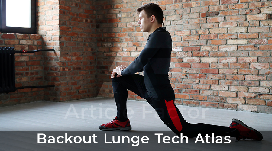 backout lunge tech atlas