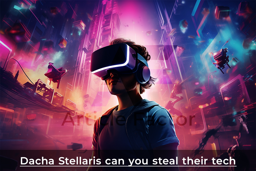 Dacha Stellaris Can You Steal Their Tech? Unlocking Strategies for Success