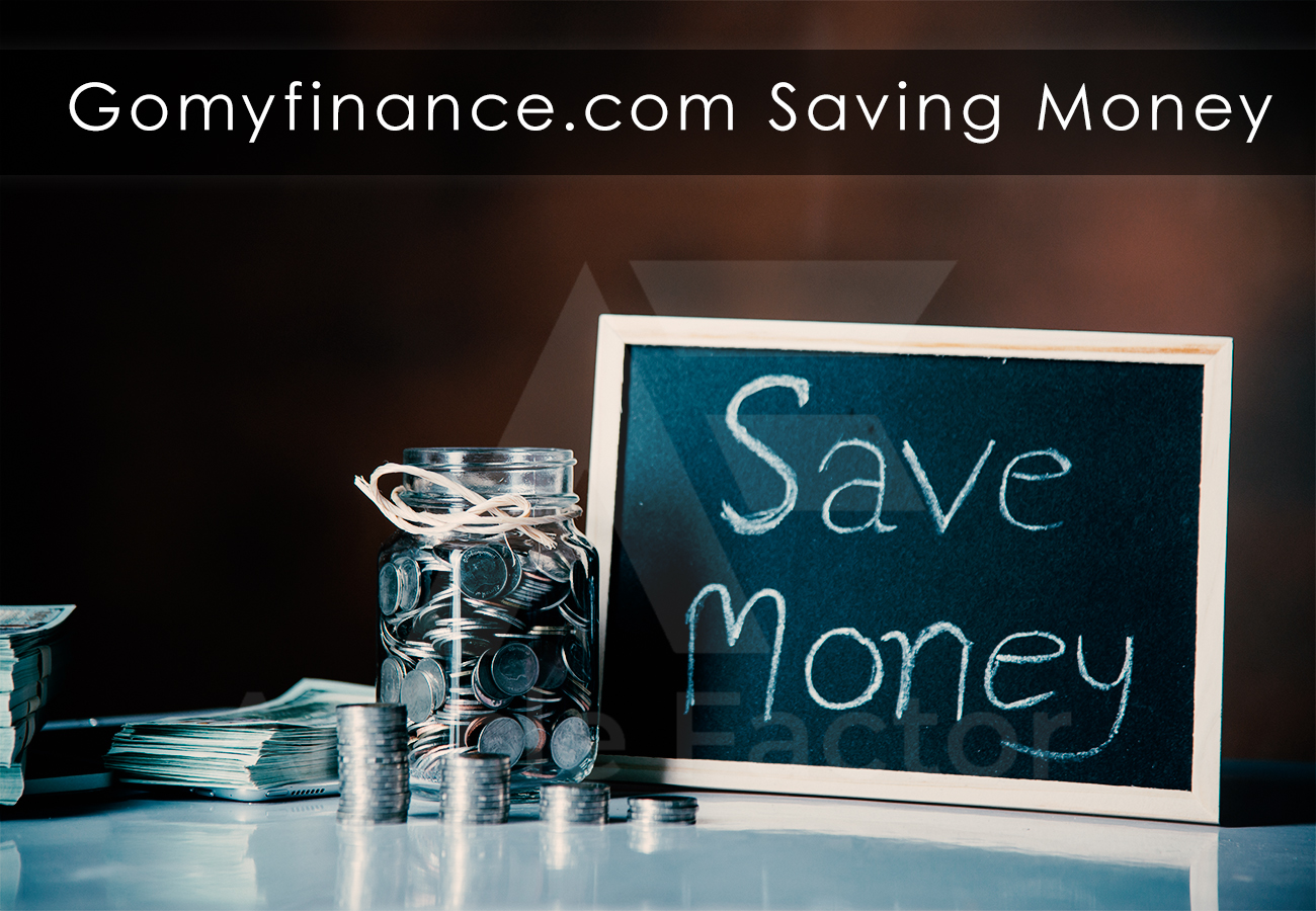 Gomyfinance.com Saving Money: Your Path to Financial Freedom